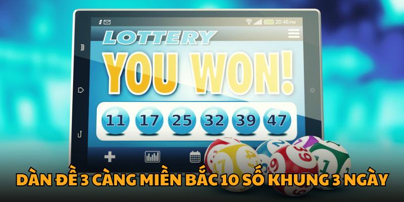 dàn dề 3 càng miền bắc loto188